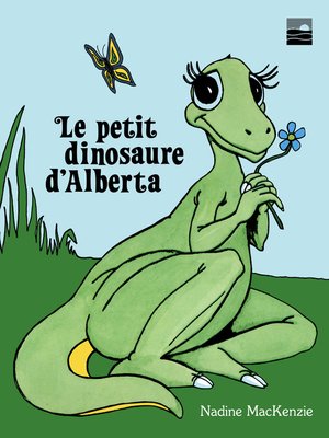 cover image of Le petit dinosaure d'Alberta
